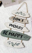 Dekoratives Wandpaneel „Don't Worry Be Happy“.